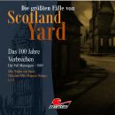 Die größten Fälle von Scotland Yard - Das 100 Jahre Verbrechen, Folge 17: Der Fall Mutangaro - 1889 Audiobook