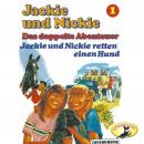 [German] - Jackie und Nickie - Das doppelte Abenteuer, Original Version, Folge 1: Jackie und Nickie retten einen Hund