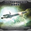 Heliosphere 2265, Folge 7: Die Opfer der Entscheidung Audiobook