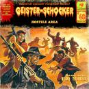 Geister-Schocker, Folge 60: Hostile Area Audiobook
