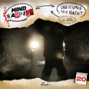 MindNapping, Folge 20: Und es ward tiefe Nacht Audiobook