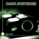 Dark Mysteries, Folge 13: Der Coup Audiobook