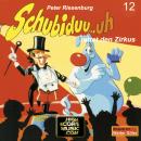 [German] - Schubiduu...uh, Folge 12: Schubiduu...uh - rettet den Zirkus