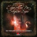 Edgar Allan Poe & Auguste Dupin, Aus den Archiven, Folge 5: Die Verschwundenen von Zimmer 5 Audiobook