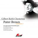 Pater Brown, Edition 3: Vier Spannende Kriminalhörspiele