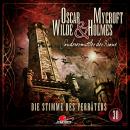 [German] - Oscar Wilde & Mycroft Holmes, Sonderermittler der Krone, Folge 30: Die Stimme des Verräte Audiobook