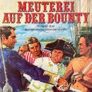 [German] - Meuterei auf der Bounty Audiobook