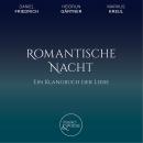 [German] - Ein Klangbuch der Liebe, Romantische Nacht Audiobook