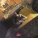 Dr. Morbius, Folge 15: Ein alter Freund Audiobook
