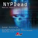 NYPDead - Medical Report, Folge 11: Außer Kontrolle Audiobook