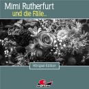 Mimi Rutherfurt, Folge 52: Saat des Unheils Audiobook