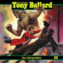 Tony Ballard, Folge 43: Der Körperdieb (1/2)