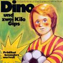 [German] - Dino und zwei Kilo Gips Audiobook