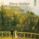 [German] - Die ungehorsame Tochter (Ungekürzt) Audiobook