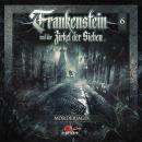 Frankenstein und der Zirkel der Sieben, Folge 6: Mörderjagd Audiobook