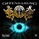 [German] - Offenbarung 23, Folge 99: Big Data Audiobook