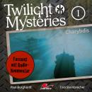 Twilight Mysteries, Die neuen Folgen, Folge 1: Charybdis (Fassung mit Audio-Kommentar) Audiobook