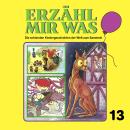 [German] - Erzähl mir was, Folge 13 Audiobook