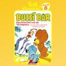 [German] - Bussi Bär, Folge 6: Das Kaninchen und die 100 Delphine Audiobook