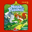 [German] - Husch-Puscheli, Folge 3: Neue Abenteuer im Urwald
