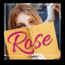 [German] - Rose (Ungekürzt) Audiobook