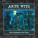 [German] - Akte Witz, Folge 6: Das Spukhaus der Hexe Audiobook