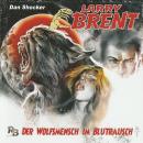 Larry Brent, Folge 7: Der Wolfsmensch im Blutrausch Audiobook