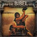 [German] - Die Bibel, Altes Testament, Folge 2: Kain und Abel Audiobook