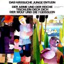 [German] - Hans Christian Andersen / Gebrüder Grimm - Das hässliche junge Entlein / Der Arme und der Reiche / Tischlein deck dich / Der Wolf und die 7 Geisslein Audiobook