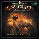 [German] - Lovecraft - Chroniken des Grauens, Akte 9: Die Katzen von Ulthar Audiobook