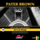 [German] - Pater Brown, Folge 79: Tod in der Manege Audiobook