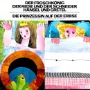 [German] - Der Froschkönig / Der Riese und der Schneider / Hänsel und Gretel / Die Prinzessin auf der Erbse Audiobook