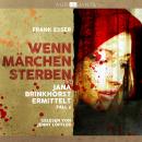 [German] - Wenn Märchen sterben Audiobook