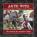[German] - Akte Witz, Folge 8: Die Fabrik der lebenden Toten Audiobook