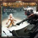 [German] - Die Letzten Helden, Die Abenteuer der Letzten Helden, Folge 16: Das Erbe des weißen Turms Audiobook