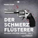 [German] - Der Schmerzflüsterer Audiobook