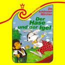 [German] - Die schönsten Märchen, Folge 2: Der Hase und der Igel Audiobook