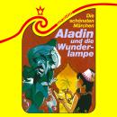 [German] - Die schönsten Märchen, Folge 16: Aladin und die Wunderlampe Audiobook