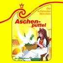 [German] - Die schönsten Märchen, Folge 26: Aschenputtel / Die sechs Diener Audiobook