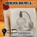 [German] - Sherlock Holmes & Co, Folge 77: Edler Pesthauch Audiobook