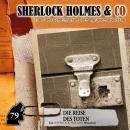 [German] - Sherlock Holmes & Co, Folge 79: Die Reise des Toten Audiobook