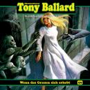 [German] - Tony Ballard, Folge 59: Wenn das Grauen sich erhebt Audiobook
