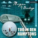[German] - Morgan & Bailey, Folge 12: Tod in den Hamptons Audiobook