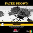 [German] - Pater Brown, Folge 82: Blutige Rosen Audiobook