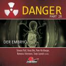 [German] - Danger, Part 28: Der Embryo Audiobook