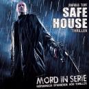 [German] - Mord in Serie, Folge 22: Safe House Audiobook