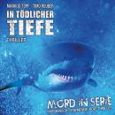 [German] - Mord in Serie, Folge 23: In tödlicher Tiefe Audiobook