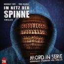 [German] - Mord in Serie, Folge 26: Im Netz der Spinne Audiobook