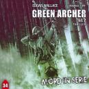 [German] - Mord in Serie, Folge 34: Green Archer 2 Audiobook