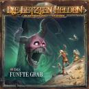 [German] - Die Letzten Helden, Die Abenteuer der Letzten Helden, Folge 23: Das fünfte Grab Audiobook